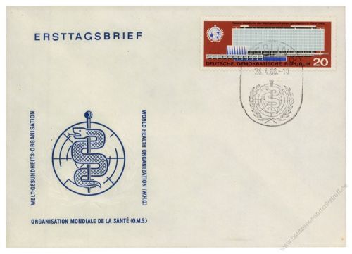 DDR 1966 FDC Mi-Nr. 1178 SSt. Einweihung des neuen Verwaltungsgebäudes der WHO