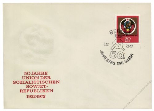 DDR 1972 FDC Mi-Nr. 1813 SSt. 50 Jahre Union der Sozialistischen Sowjetrepubliken