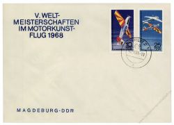 DDR 1968 FDC Mi-Nr. 1391-1392 ESt. Weltmeisterschaften im Motorkunstflug