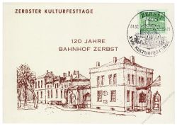 DDR 1989 Zerbst - 120 Jahre Bahnhof - Zerbster Kulturfesttage